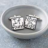 'If Found Return To Wife' Cufflinks